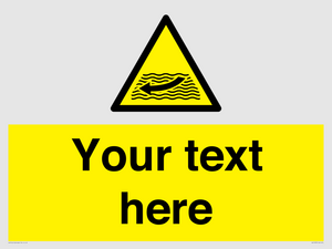 Custom Warning strong river flows